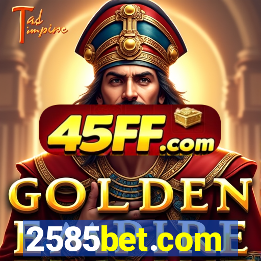 2585bet.com