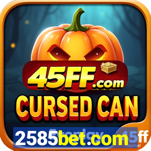 2585bet.com