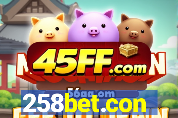 258bet.con