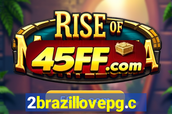 2brazillovepg.com