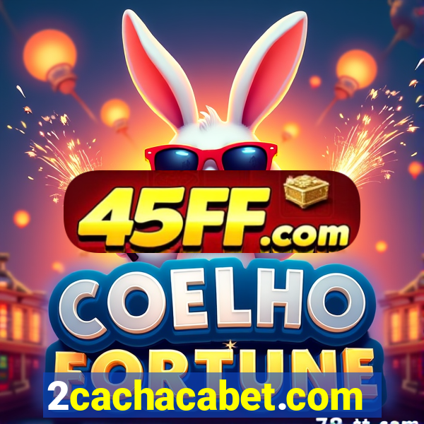 2cachacabet.com