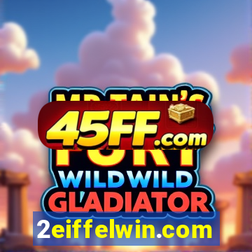 2eiffelwin.com