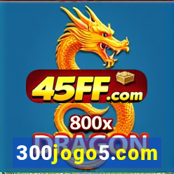 300jogo5.com