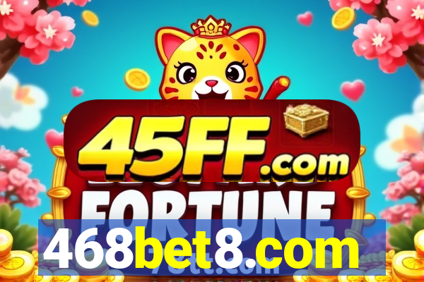 468bet8.com