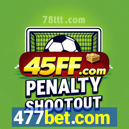 477bet.com