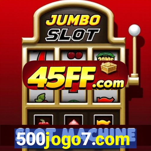 500jogo7.com
