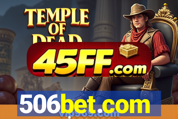 506bet.com