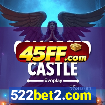 522bet2.com