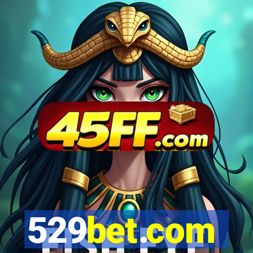 529bet.com