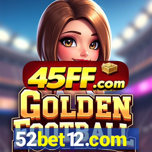 52bet12.com