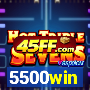 5500win