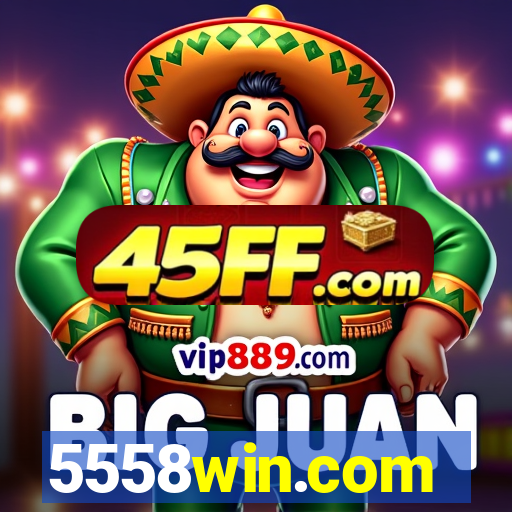 5558win.com