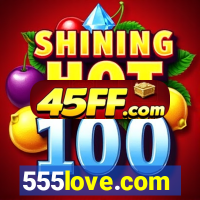 555love.com