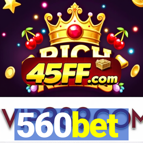 560bet