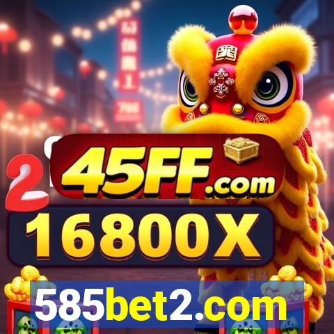 585bet2.com