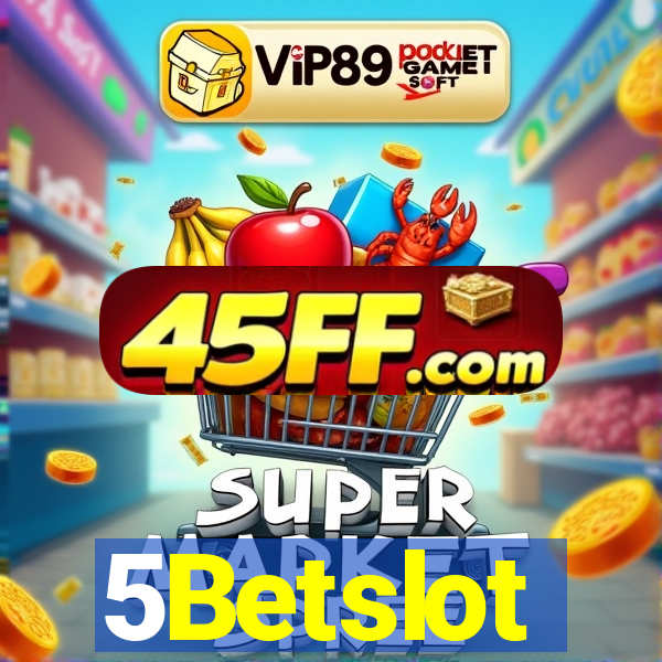 5Betslot