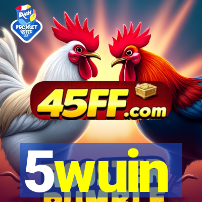 5wuin