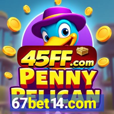67bet14.com