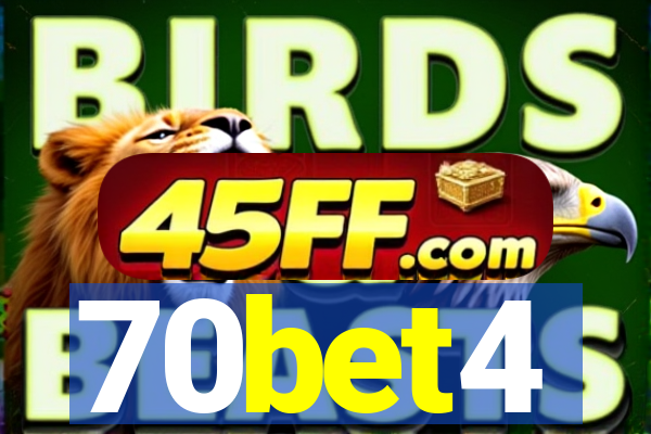 70bet4