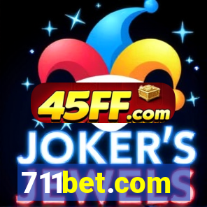 711bet.com