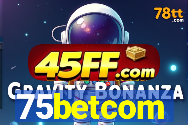 75betcom