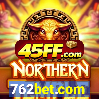 762bet.com