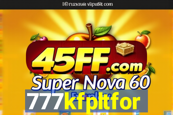 777kfpltfor