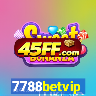 7788betvip