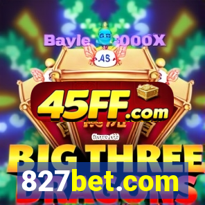 827bet.com