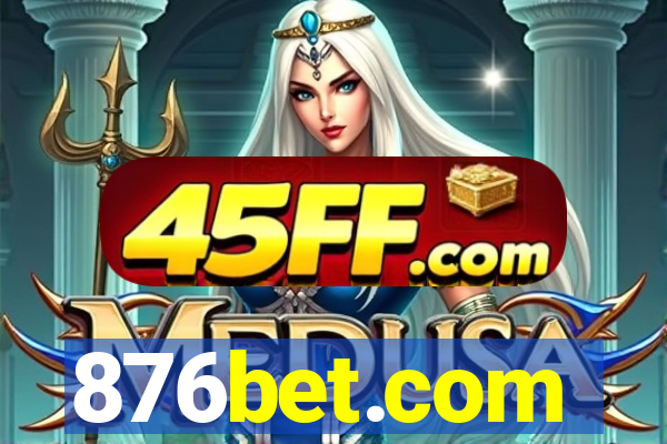 876bet.com
