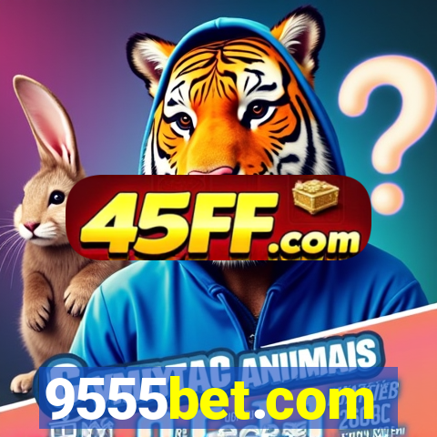 9555bet.com