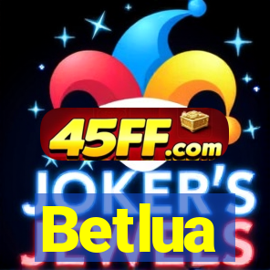 Betlua