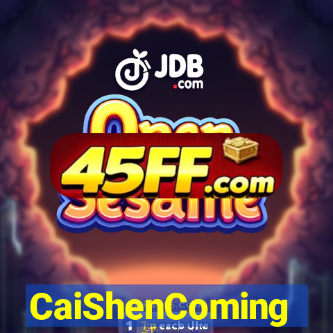 CaiShenComing