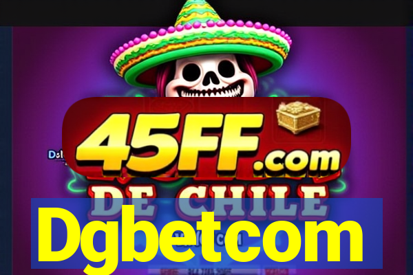 Dgbetcom