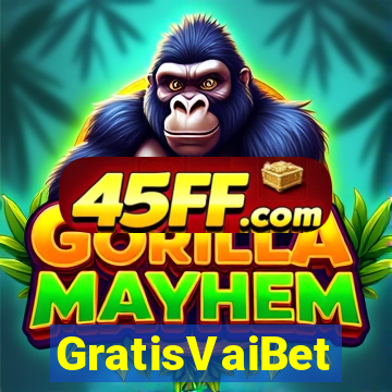 GratisVaiBet