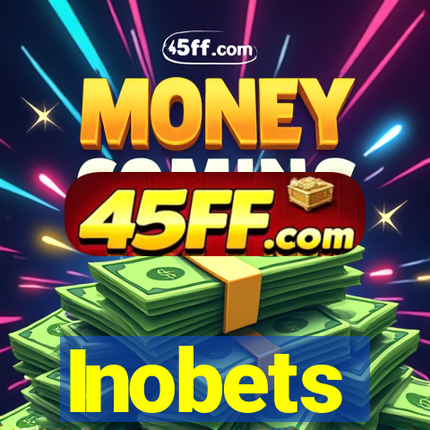 Inobets