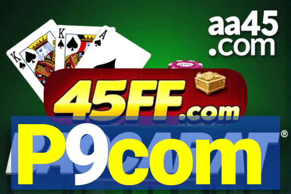 P9com