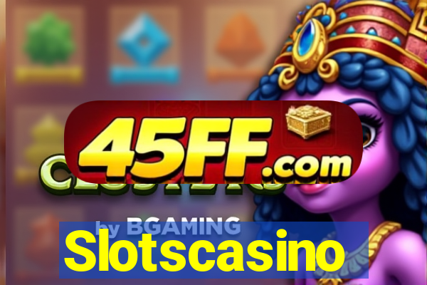 Slotscasino