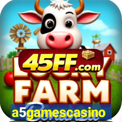a5gamescasino