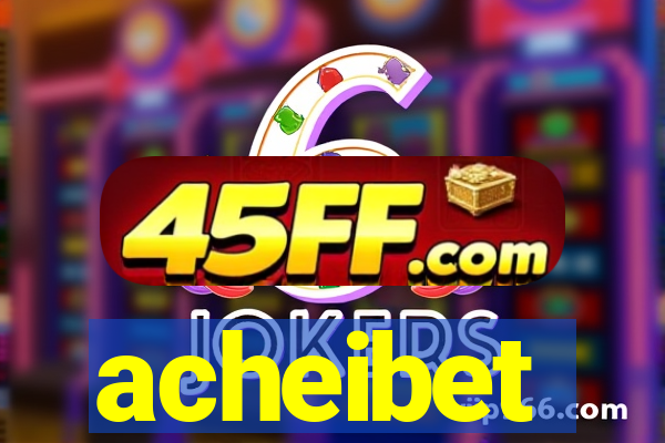 acheibet