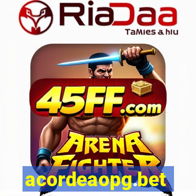 acordeaopg.bet