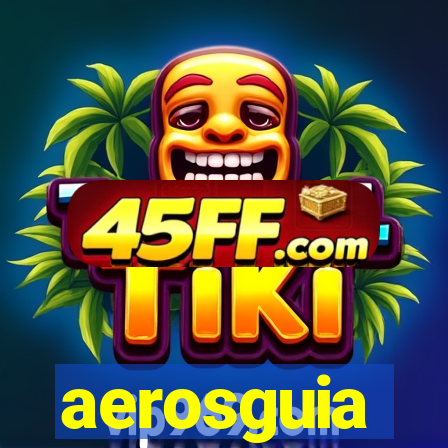 aerosguia