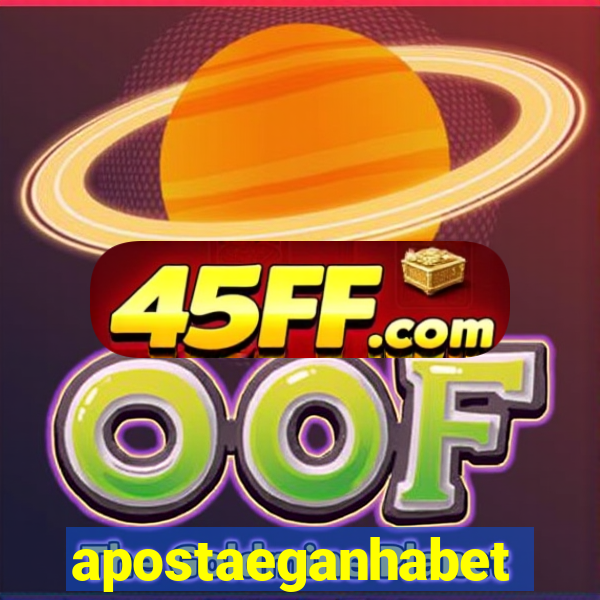 apostaeganhabet
