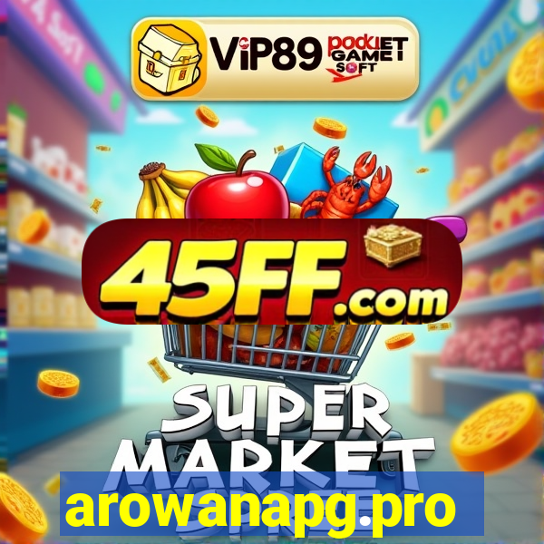 arowanapg.pro