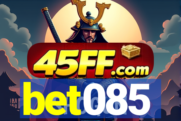 bet085