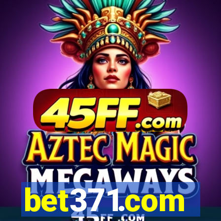 bet371.com