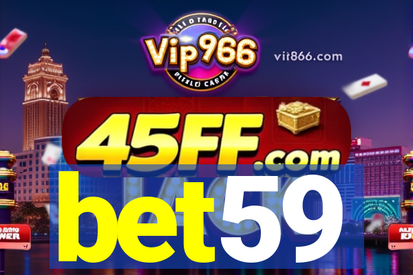 bet59