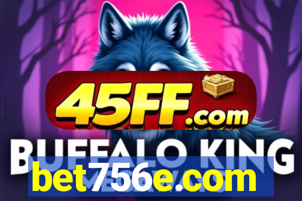 bet756e.com
