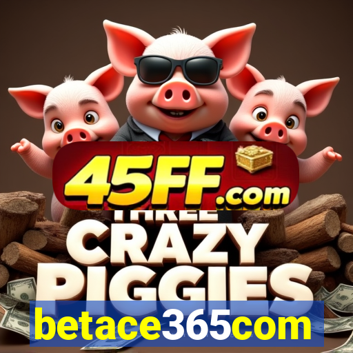 betace365com