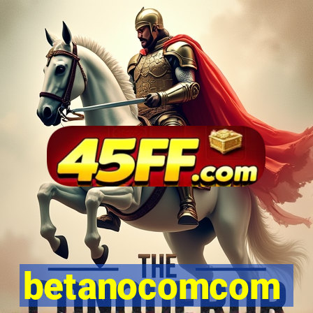 betanocomcom